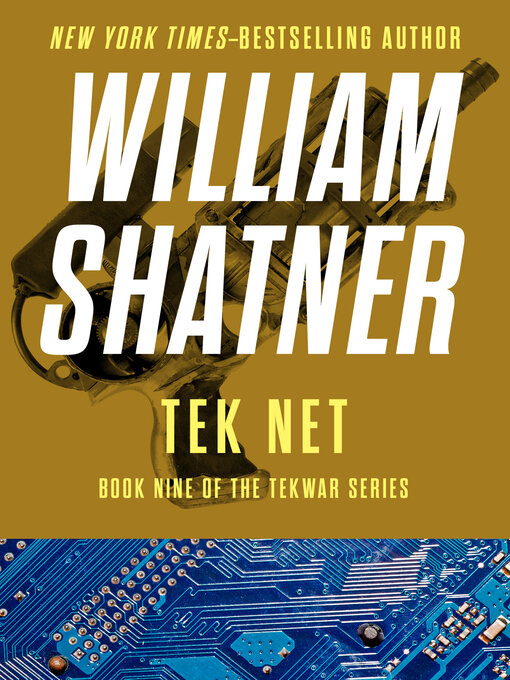 Title details for Tek Net by William Shatner - Available